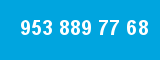 953 889 77 68